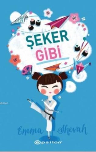 Şeker Gibi - Kitapiks.com
