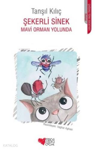 Şekerli Sinek Mavi Orman Yolunda - Kitapiks.com