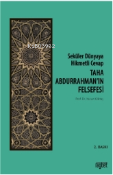 Seküler Dünyaya Hikmetli Cevap; Taha Abdurrahman’ın Felsefesi - Kitapi