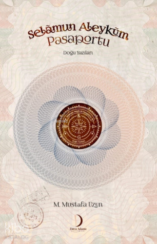 Selamun Aleyküm Pasaportu;Doğu Yazıları - Kitapiks.com