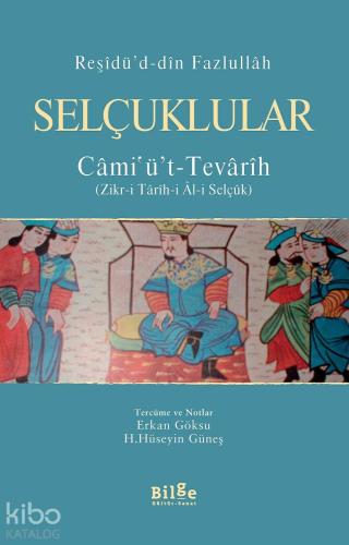 Selçuklular / Câmi'ü't – Tevârîh - Kitapiks.com