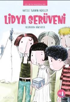 Selin'in Maceraları Lidya Serüveni - Kitapiks.com