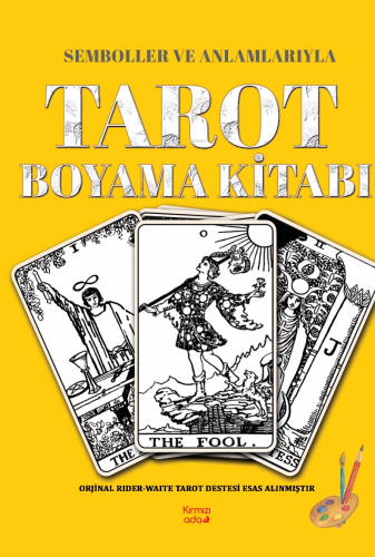 Semboller ve Anlamlarıyla Tarot Boyama Kitabı - Kitapiks.com