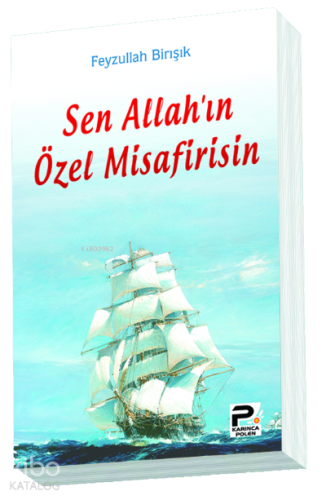Sen Allah'ın Özel Misafirisin - Kitapiks.com