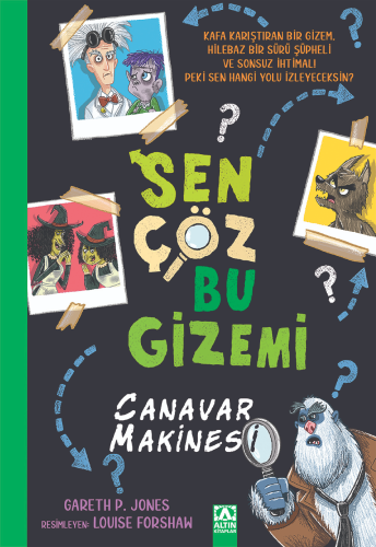 Sen Çöz Bu Gizemi;Canavar Makinesi - Kitapiks.com