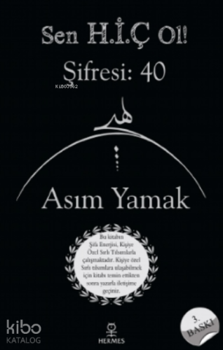 Sen Hiç Ol! Şifresi: 40 - Kitapiks.com