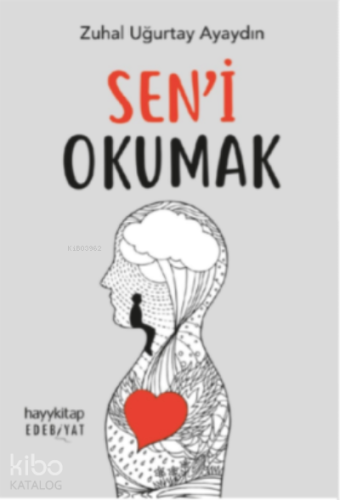 Sen’i Okumak - Kitapiks.com