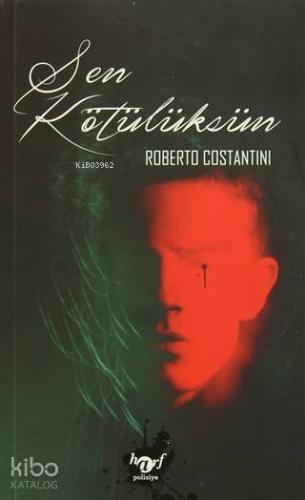Sen Kötülüksün - Kitapiks.com
