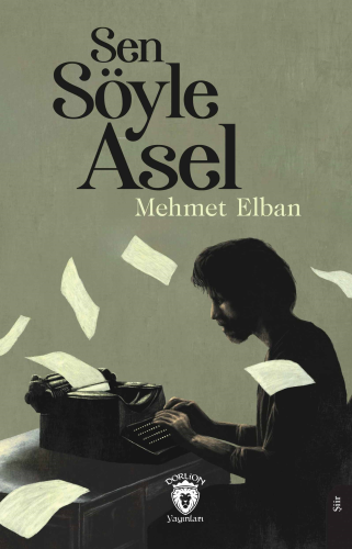 Sen Söyle Asel - Kitapiks.com