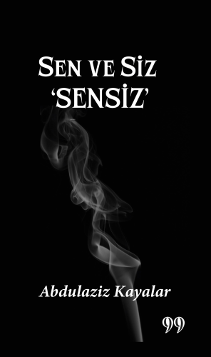 Sen Ve Siz ‘Sensiz’ - Kitapiks.com