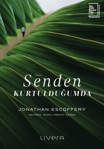 Senden Kurtulduğumda - Kitapiks.com