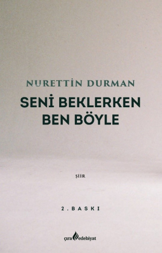 Seni Beklerken Ben Böyle - Kitapiks.com