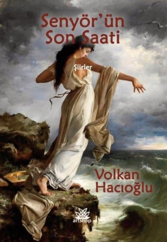 Senyör'ün Son Saati - Şiirler - Kitapiks.com