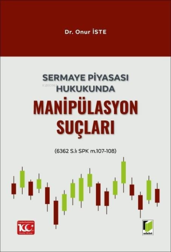Sermaye Piyasası Hukukunda Manipülasyon Suçları - Kitapiks.com