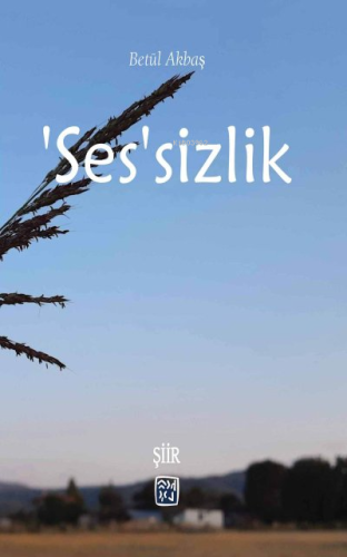 `Ses`sizlik - Kitapiks.com