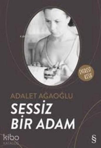 Sessiz Bir Adam - Kitapiks.com