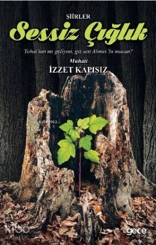 Sessiz Çığlık - Kitapiks.com