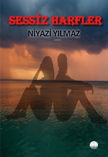 Sessiz Harfler - Kitapiks.com