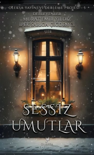Sessiz Umutlar - Kitapiks.com