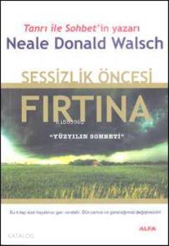 Sessizlik Öncesi Fırtına - Kitapiks.com