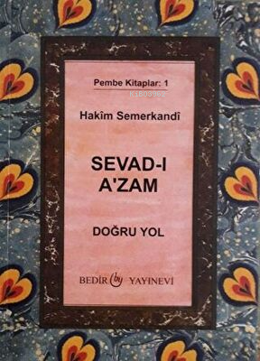 Sevad-ı A`zam - Doğru Yol - Kitapiks.com
