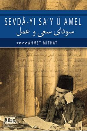 Sevda-yı Sa'y Ü Amel - Kitapiks.com