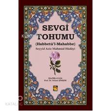 Sevgi Tohumu / Habbetü'l-Mahabbe - Kitapiks.com