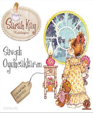 Sevgili Oyuncaklarım - Kitapiks.com