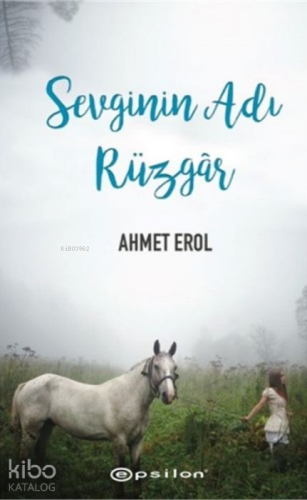 Sevginin Adı Rüzgar - Kitapiks.com