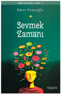 Sevmek Zamanı - Kitapiks.com
