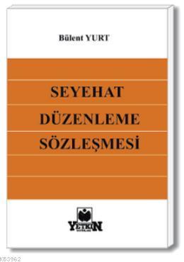 Seyahat Düzenleme Sözleşmesi - Kitapiks.com