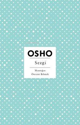 Sezgi - Mantığın Ötesini Bilmek - Kitapiks.com