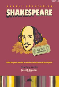 Shakespeare; (Hayatı ve Düşünceleri) - Kitapiks.com