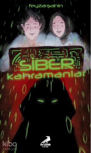 Siber Kahramanlar