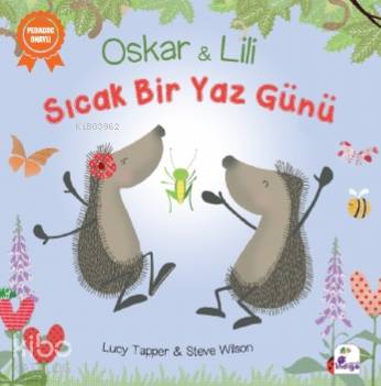 Sıcak Bir Yaz Günü; Oskar ve Lili - Kitapiks.com
