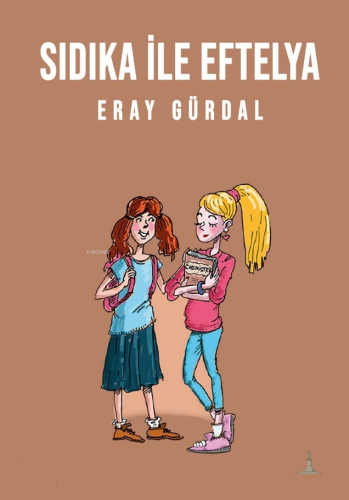 Sıdıka ile Eftelya - Kitapiks.com