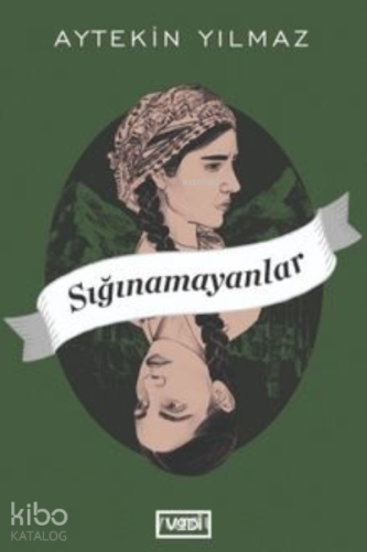 Sığınamayanlar - Kitapiks.com