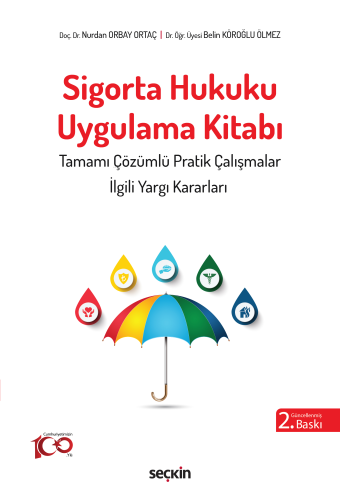 Sigorta Hukuku Uygulama Kitabı - Kitapiks.com