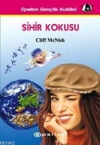 Sihir Kokusu - Kitapiks.com