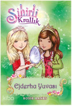 Sihirli Krallık 9. Kitap: Ejderha Yuvası - Kitapiks.com