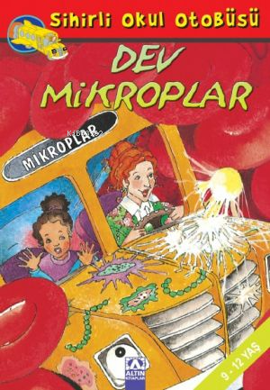 Sihirli Okul Otobüsü - Dev Mikroplar - Kitapiks.com