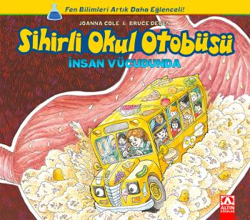 Sihirli Okul Otobüsü: İnsan Vücudunda - Kitapiks.com