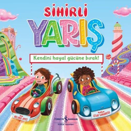 Sihirli Yarış - Kendini Hayal Gücüne Bırak! - Kitapiks.com
