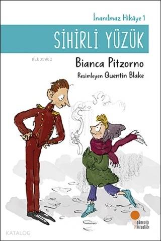 Sihirli Yüzük - İnanılmaz Hikaye 1 - Kitapiks.com