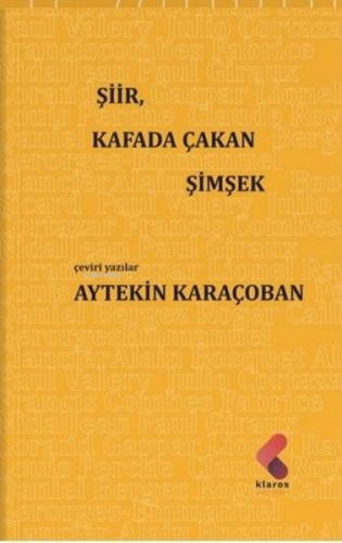 Şiir Kafada Çakan Şimşek - Kitapiks.com