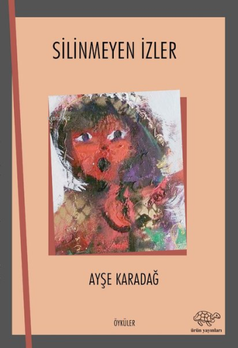 Silinmeyen İzler - Kitapiks.com