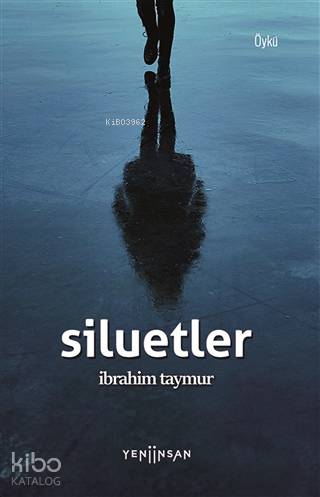 Siluetler - Kitapiks.com