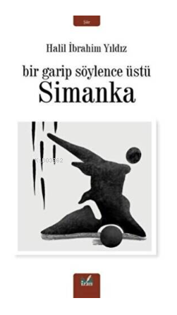 Simanka - Bir Garip Söylence Üstü - Kitapiks.com