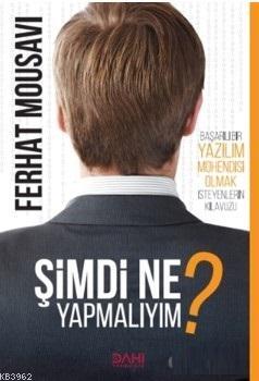 Şimdi Ne Yapmalıyım? - Kitapiks.com