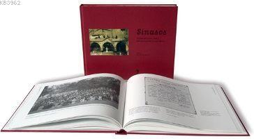 Sinasos; Mübadeleden Önce Bir Kapadokya Kasabası - Kitapiks.com